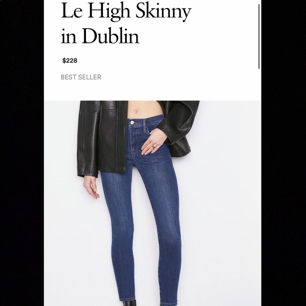 FRAME - LE HIGH SKINNY IN DUBLIN